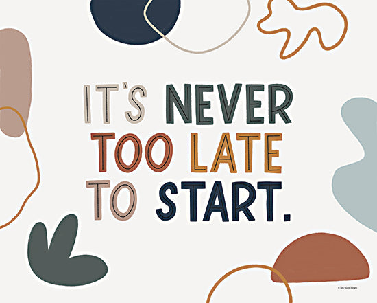 Lady Louise Designs BRO200 - BRO200 - Never Too Late - 16x12 It's Never too Late to Start, Motivational, Tween, Typography, Signs from Penny Lane