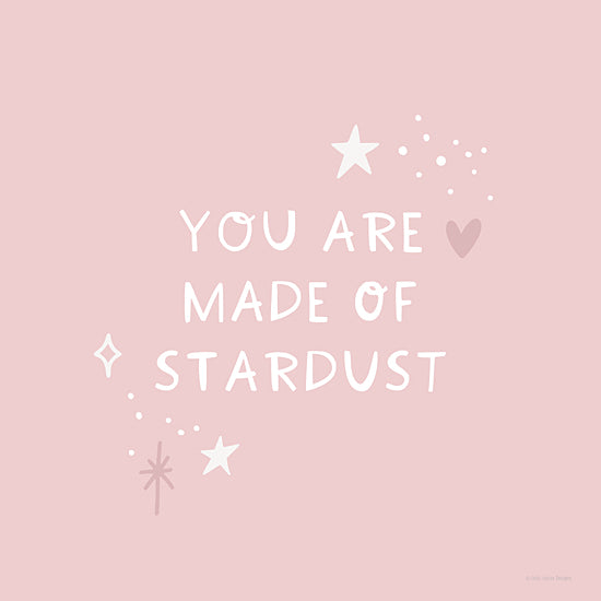 Lady Louise Designs BRO260 - BRO260 - Made of Stardust - 12x12 Typography, Motivational, You are Made of Stardust, Pink & White, Signs from Penny Lane