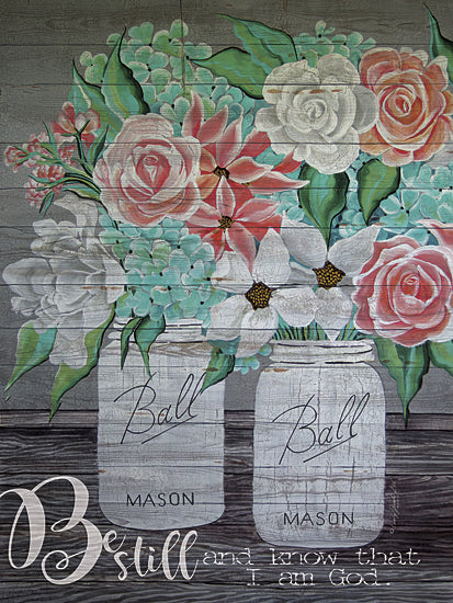 Cindy Jacobs CIN138 - Be Still and Know that I am God - Ball Mason Jars, Flowers, Religious, Inspirational from Penny Lane Publishing