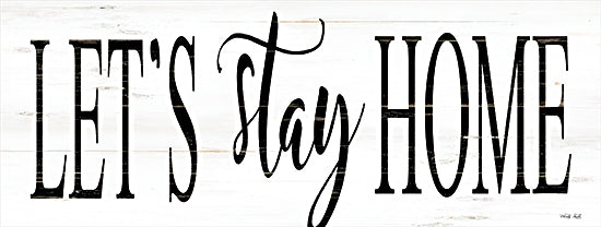 Cindy Jacobs CIN1802A - CIN1802A - Let's Stay Home II - 36x12 Let's Stay Home, Sign, Home, Family, Typography from Penny Lane