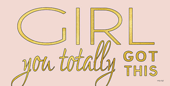 Cindy Jacobs CIN2187 - CIN2187 - Girl You Totally Got This - 18x9 Girl, You Totally Got This, Pink and Gold, Tween, Signs from Penny Lane