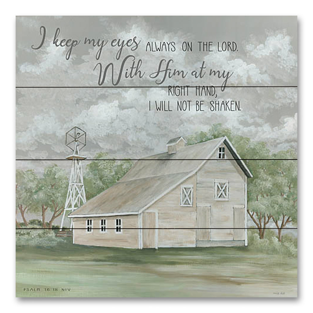 Cindy Jacobs CIN2387PAL - CIN2387PAL - Eyes on the Lord  - 12x12 I Keep My Eyes Always on the Lord, Bible Verse, Psalms, Religion, Farm, Barn, Farmhouse/Country, Typography, Signs from Penny Lane