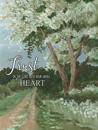 Cindy Jacobs CIN2492 - CIN2492 - Trust the Lord - 12x16 Trust in the Lord, Whole Heart, Bible Verse, Proverbs, Religion, Trees, Path, Road, Landscape, Flowers, Signs, Trust from Penny Lane