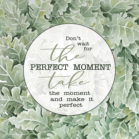 Cindy Jacobs CIN3174 - CIN3174 - Perfect Moment - 12x12 Don't Wait for the Perfect Moment, Motivational, Typography, Greenery, Signs from Penny Lane