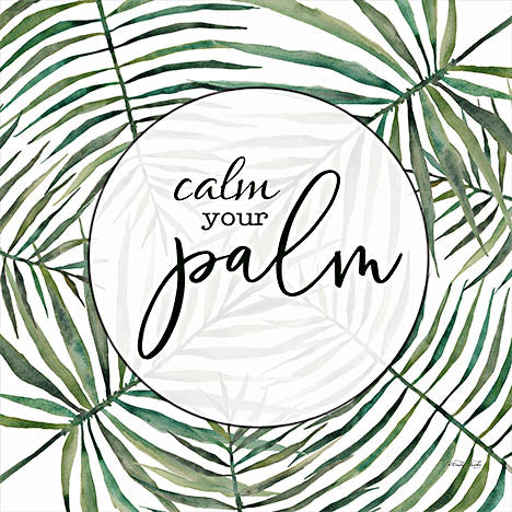 Cindy Jacobs CIN3188 - CIN3188 - Calm the Palm - 12x12 Palm Leaves, Tropical, Typography, Signs from Penny Lane