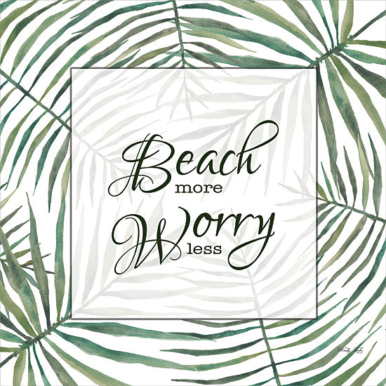 Cindy Jacobs CIN3190 - CIN3190 - Beach More, Worry Less - 12x12 Palm Leaves, Tropical, Summer, Leisure, Relax, Typography, Signs from Penny Lane