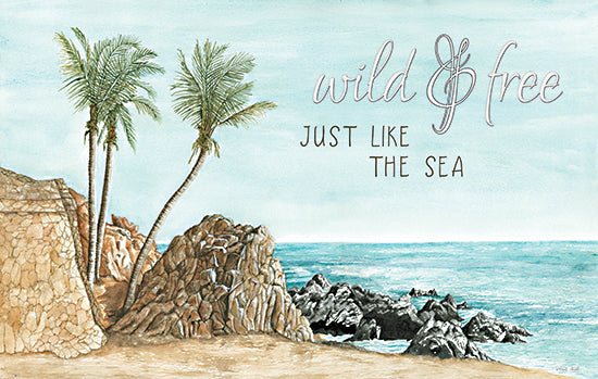 Cindy Jacobs CIN3260 - CIN3260 - Wild & Free Just like the Sea - 18x12 Wild & Free, Sea, Beach, Rocks, Waves, Palm Trees, Coastal, Tropical, Typography, Signs from Penny Lane