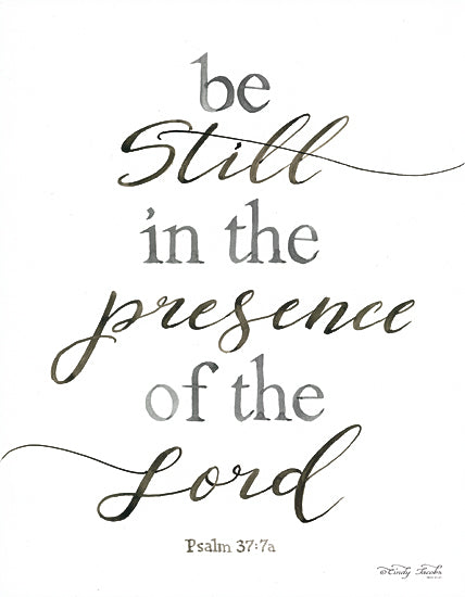 Cindy Jacobs CIN735 - Be Still in the Presence of the Lord - Inspirational, Religious, Typography from Penny Lane Publishing