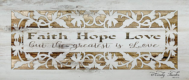 Cindy Jacobs CIN749 - Faith, Hope, Love - Typography, Home, Gold, Scrolls from Penny Lane Publishing