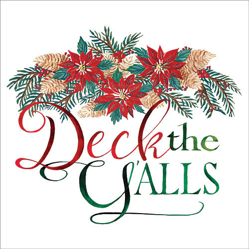 Cindy Jacobs CIN778 - Deck the Y'alls - Poinsettia, Holiday, Humor, Typography from Penny Lane Publishing