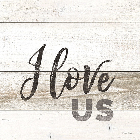 Dee Dee DD1594 - I Love Us - Love, Signs, Typography from Penny Lane Publishing