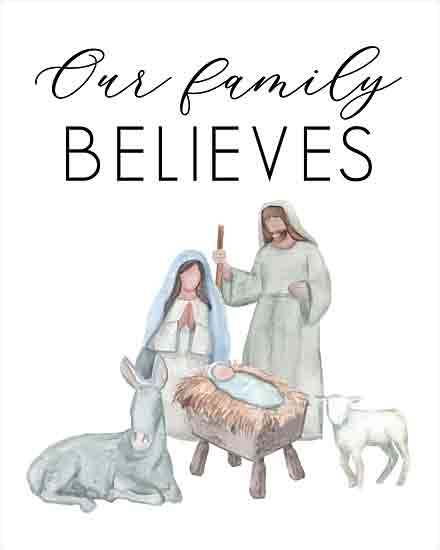Dogwood Portfolio DOG262 - DOG262 - Our Family Believes - 12x16 Christmas, Holidays, Religious, Nativity, Our Family Believes, Typography, Signs, Textual Art, Baby Jesus, Mary, Joseph, Donkey, Lamb, Muted Colors from Penny Lane