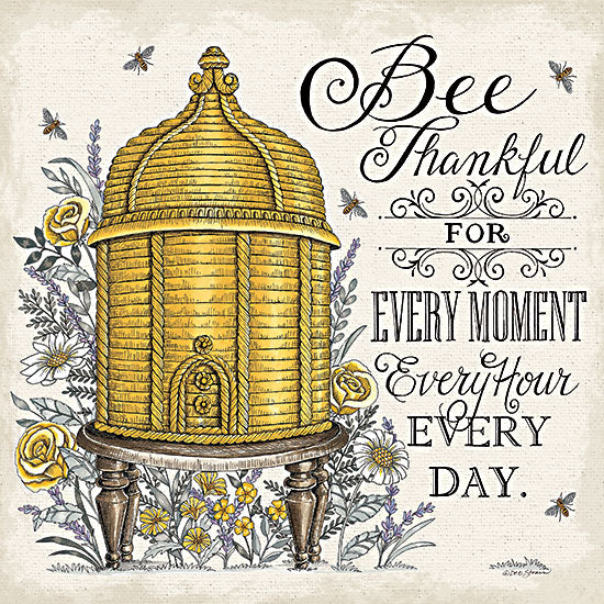 Deb Strain DS2149 - DS2149 - Bee Thankful for Every Moment - 12x12 Inspirational, Bee Thankful for Every Moment, Typography, Signs, Textual Art, Bees, Beehive, Flowers, Spring from Penny Lane