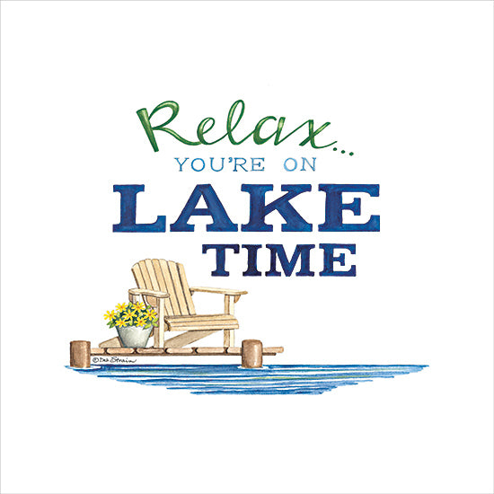 Deb Strain DS2268 - DS2268 - Relax You're on Lake Time - 12x12 Lake, Lodge, Inspirational, Relax… You're on Lake Time, Typography, Signs, Textual Art, Chair, Flowers, Dock, Camping from Penny Lane