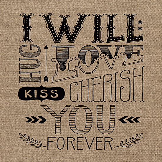 Deb Strain DS611 - Forever - Burlap, Love, Typography from Penny Lane Publishing
