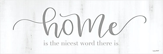 Imperfect Dust DUST1029A - DUST1029A - Home is the Nicest Word There Is - 36x12 Inspirational, Home, is the Nicest Word There Is, Typography, Signs, Textual Art, Neutral Palette from Penny Lane