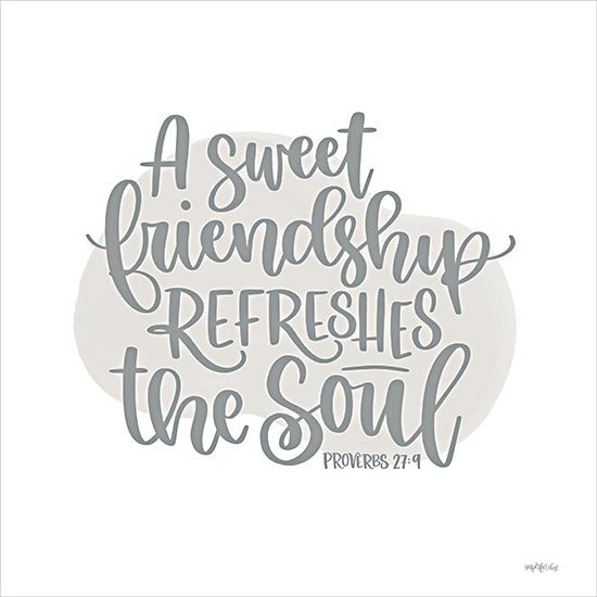 Imperfect Dust DUST1050 - DUST1050 - A Sweet Friendship - 12x12 Religious, A Sweet Friendship Refreshes the Soul, Bible Verse, Proverbs, Typography, Signs, Textual Art from Penny Lane