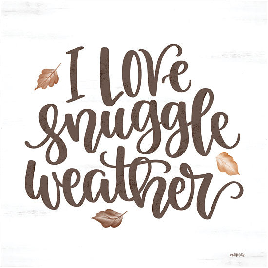 Imperfect Dust DUST1057 - DUST1057 - I Love Snuggle Weather - 12x12 Fall, I Love Snuggle Weather, Typography, Signs, Textual  Art, Whimsical, Leaves from Penny Lane