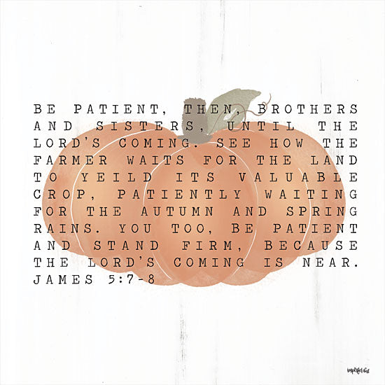 Imperfect Dust DUST499 - DUST499 - The Lord's Coming is Near - 12x12 Signs, Typography, Pumpkin, James 5:7-8, Lord's Coming from Penny Lane