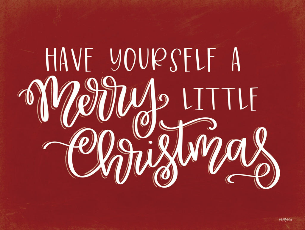 Imperfect Dust DUST533 - DUST533 - Merry Little Christmas     - 16x12 Have Yourself a Merry Little Christmas, Holidays, Red & White, Calligraphy, Signs from Penny Lane