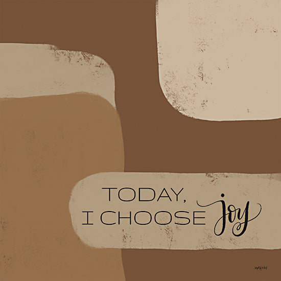 Imperfect Dust DUST627 - DUST627 - Today I Choose Joy    - 12x12 Today I Choose Joy, Motivational, Signs, Calligraphy from Penny Lane