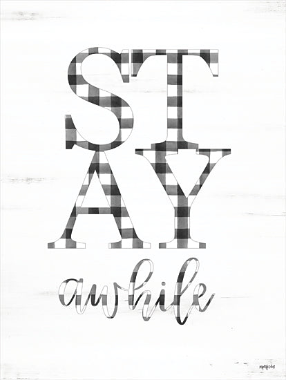 Imperfect Dust DUST672 - DUST672 - Stay Awhile - 12x16 Stay Awhile, Buffalo Plaid, Black & White, Signs from Penny Lane