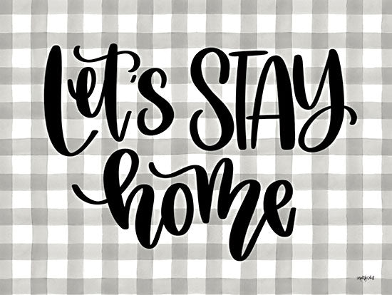 Imperfect Dust DUST697 - DUST697 - Let's Stay Home - 16x12 Let's Stay Home, Home, Family, Gray & White Plaid, Signs from Penny Lane