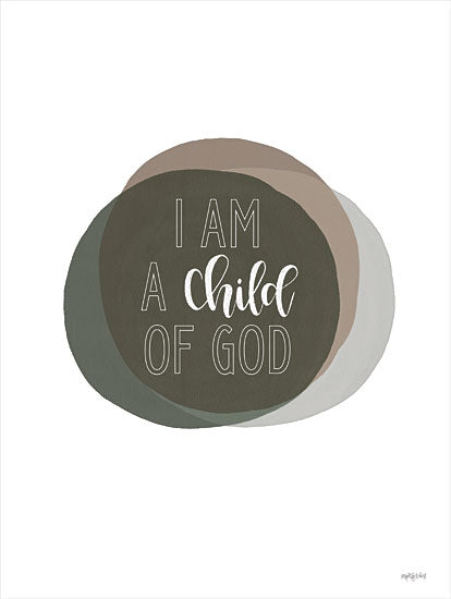 Imperfect Dust DUST732 - DUST732 - I Am a Child of God      - 12x16 I Am a Child of God, Surrendering to Your Lord, Religion, Circles, Signs from Penny Lane