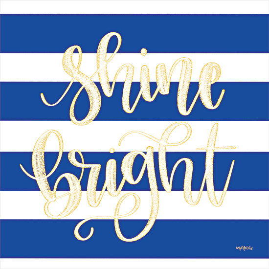 Imperfect Dust DUST755 - DUST755 - Shine Bright - 12x12 Shine Bright, Blue and White, Gold, Motivational from Penny Lane