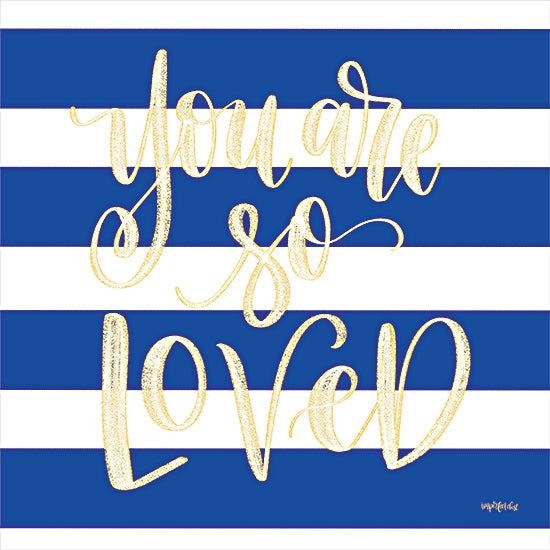 Imperfect Dust DUST756 - DUST756 - You're So Loved - 12x12 You're So Loved, Blue and White, Gold, Motivational from Penny Lane