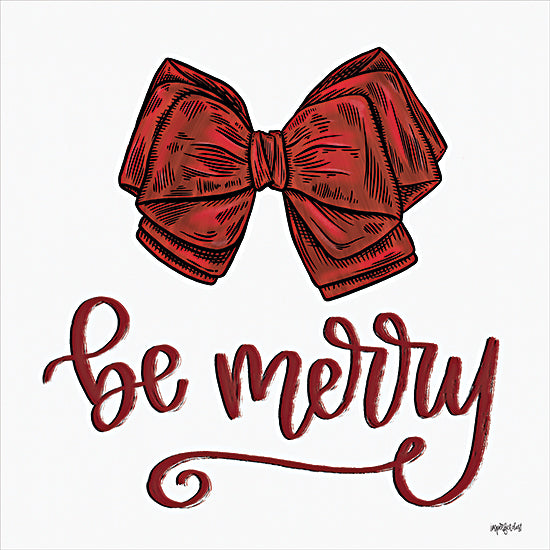 Dogwood Portfolio DUST759 - DUST759 - Be Merry - 12x12 Be Merry, Bow, Christmas, Holidays, Red & White, Signs from Penny Lane