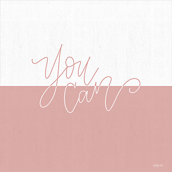 Imperfect Dust DUST886 - DUST886 - You Can - 12x12 You Can, Motivational, Pink & White, Typography, Signs from Penny Lane