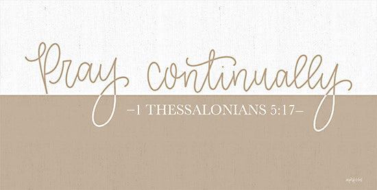 Imperfect Dust DUST893 - DUST893 - Pray Continually     - 18x9 Pray Continually, Bible Verse, Thessalonians, Religious, Typography, Signs from Penny Lane