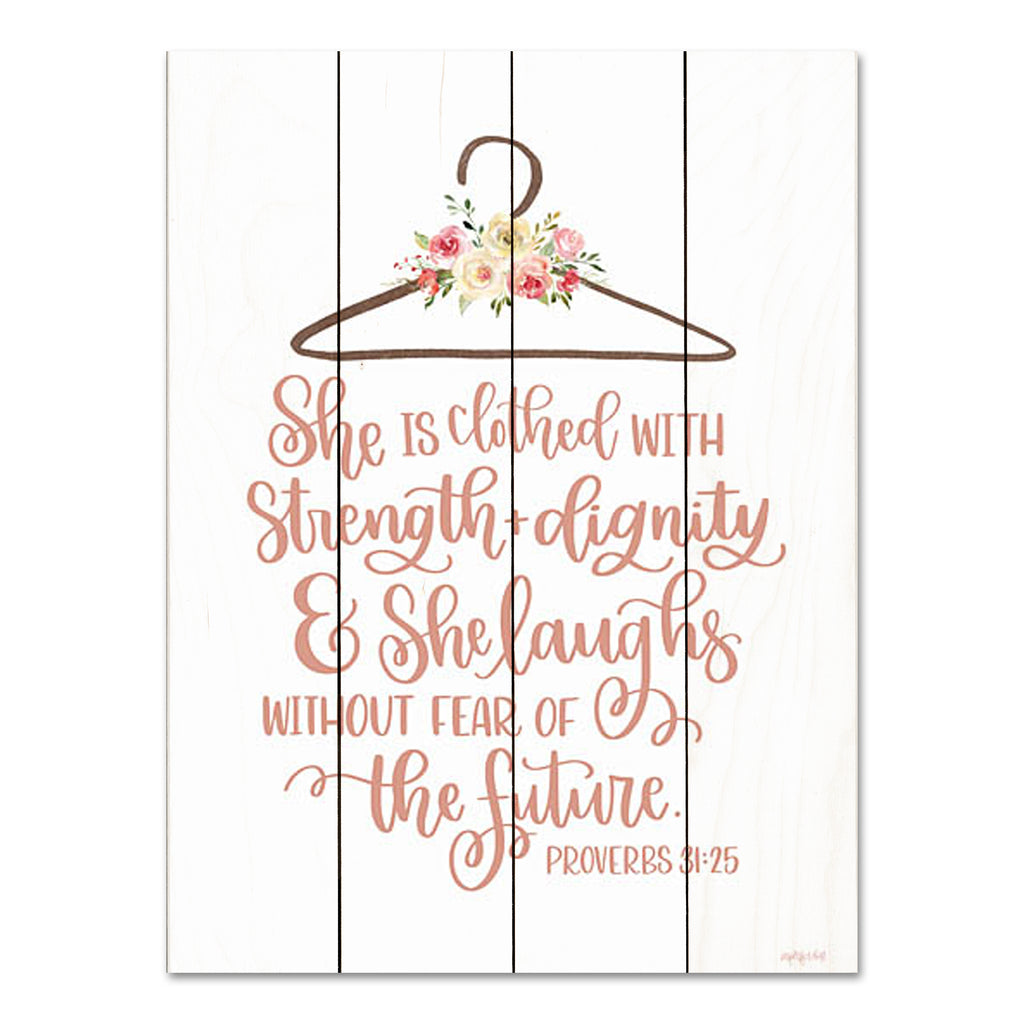 Imperfect Dust DUST909PAL - DUST909PAL - Clothed with Strength & Dignity - 12x16 Religious, Clothed with Strength & Dignity, Bible Verse, Proverbs, Flowers, Pink, Typography, Signs from Penny Lane