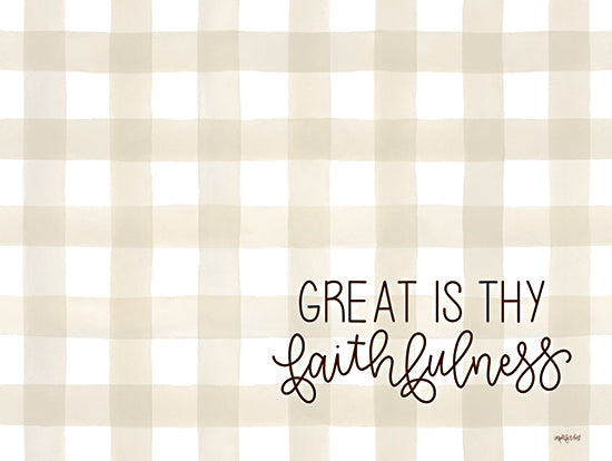 Imperfect Dust DUST940 - DUST940 - Great is Thy Faithfulness - 16x12 Great is Thy Faithfulness, Religious, Plaid, Typography, Signs from Penny Lane