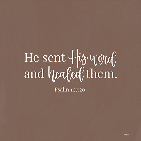 Imperfect Dust DUST955 - DUST955 - He Sent His Word     - 12x12 He Sent His Word and Healed Them, Bible Verse, Psalms, Religious, Typography, Signs from Penny Lane