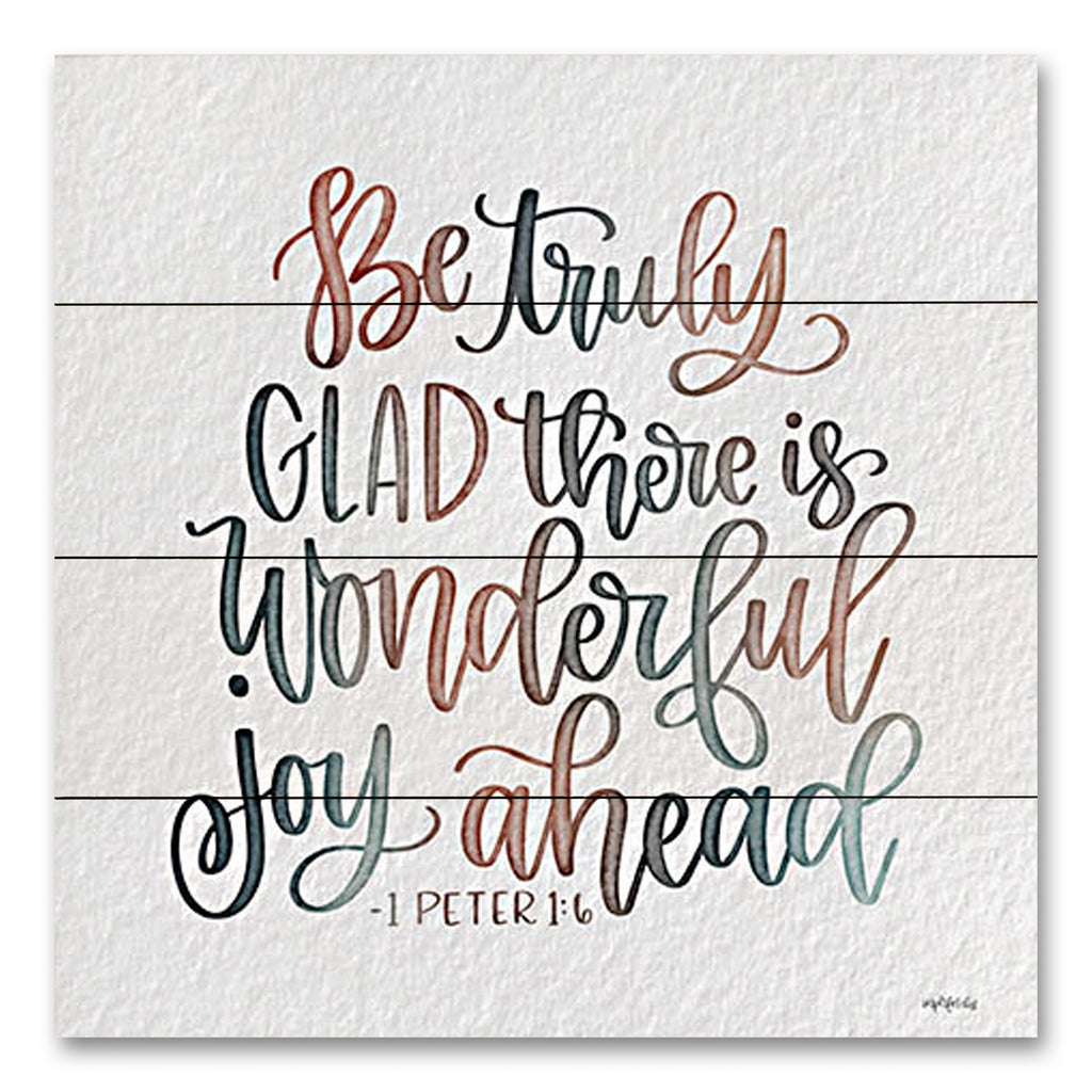 Imperfect Dust DUST999PAL - DUST999PAL - Wonderful Joy Ahead - 12x12 Religious, Be Truly Glad There is Wonderful Joy Ahead, Bible Verse, 1 Peter, Typography, Signs, Textured Paper from Penny Lane