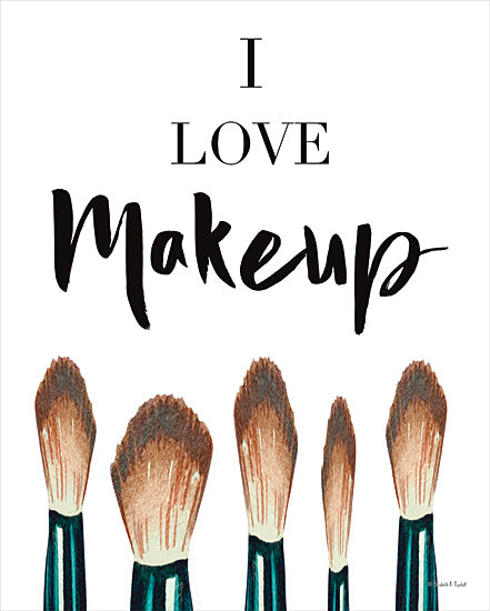 Elizabeth Tyndall ET179 - ET179 - I Love Makeup - 12x16 Tween, Makeup, I Love Makeup, Typography, Signs, Textual Art, Makeup Brushes, Girls, Fashion from Penny Lane