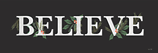House Fenway FEN1132A - FEN1132A - Holly Believe Sign - 36x12 Christmas, Holidays, Inspirational, Believe, Typography, Signs, Textual Art, Holly, Berries, Black Background from Penny Lane