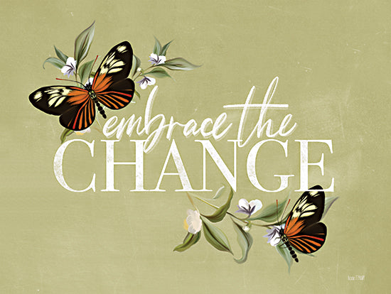 House Fenway FEN483 - FEN483 - Embrace the Change    - 16x12 Embrace the Change, Butterflies, Flowers, Motivational, Typography, Signs, Spring from Penny Lane