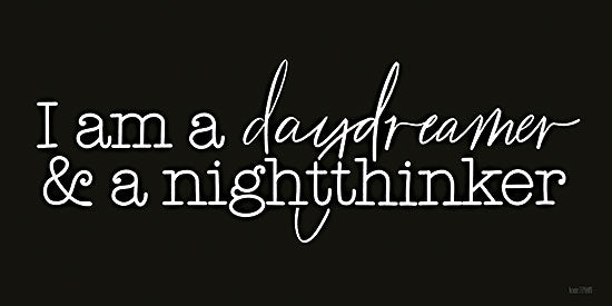 House Fenway FEN652 - FEN652 - Daydreamer Nightthinker - 18x9 Inspirational, I am a Daydreamer & a Nightthinker, Humor, Typography, Signs, Textual Art, Black & White from Penny Lane