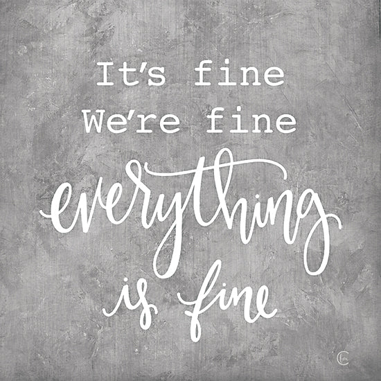 Fearfully Made Creations FMC244 - FMC244 - Everything is Fine - 12x12 Inspirational, Everything is Fine, Typography, Signs from Penny Lane