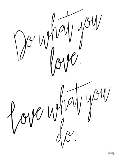 Heidi Kuntz HK116 - HK116 - Do What You Love - 12x16 Do What You Love, Signs, Motivational, Black & White from Penny Lane