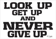 JAXN386 - Never Give Up     - 18x12