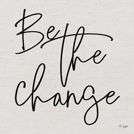 Jaxn Blvd. JAXN521 - JAXN521 - Be the Change    - 12x12 Be the Change, Calligraphy, Motivational, Signs from Penny Lane