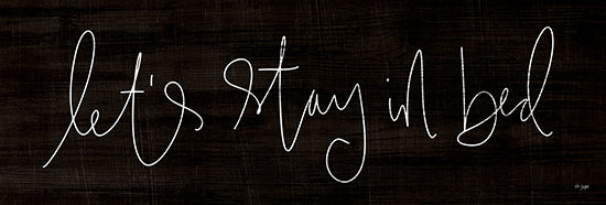 Jaxn Blvd. JAXN575A - JAXN575A - Let's Stay in Bed   - 36x12 Let's Stay in Bed, Typography, Black & White, Signs from Penny Lane