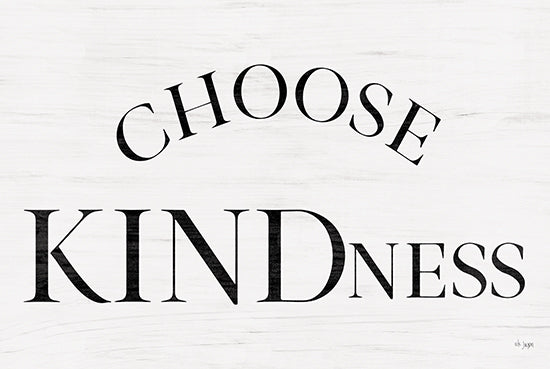 Jaxn Blvd. JAXN616 - JAXN616 - Choose Kindness - 18x12 Choose Kindness, Kindness, Motivational, Typography, Signs from Penny Lane