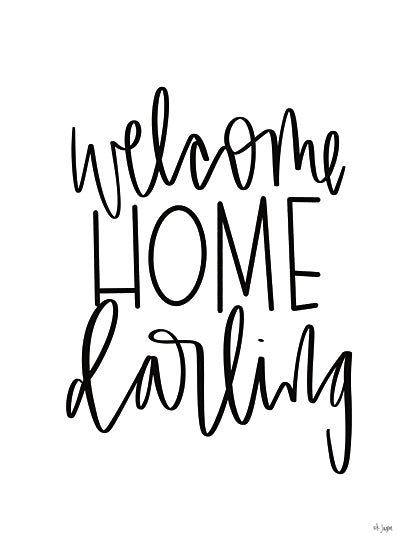 Jaxn Blvd. JAXN634 - JAXN634 - Welcome Home Darling - 12x16 Welcome Home Darling, Welcome, Term of Endearment, Black & White, Typography, Signs from Penny Lane