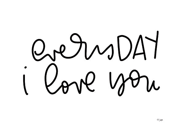 Jaxn Blvd. JAXN635 - JAXN635 - Every Day I Love You - 16x12 Every Day I Love You, Love, Couples, Spouses, Black & White, Typography, Signs from Penny Lane