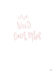 JAXN640 - We Need Each Other - 12x16